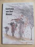 Sinfonia em Dor Menor de Armando Taborda