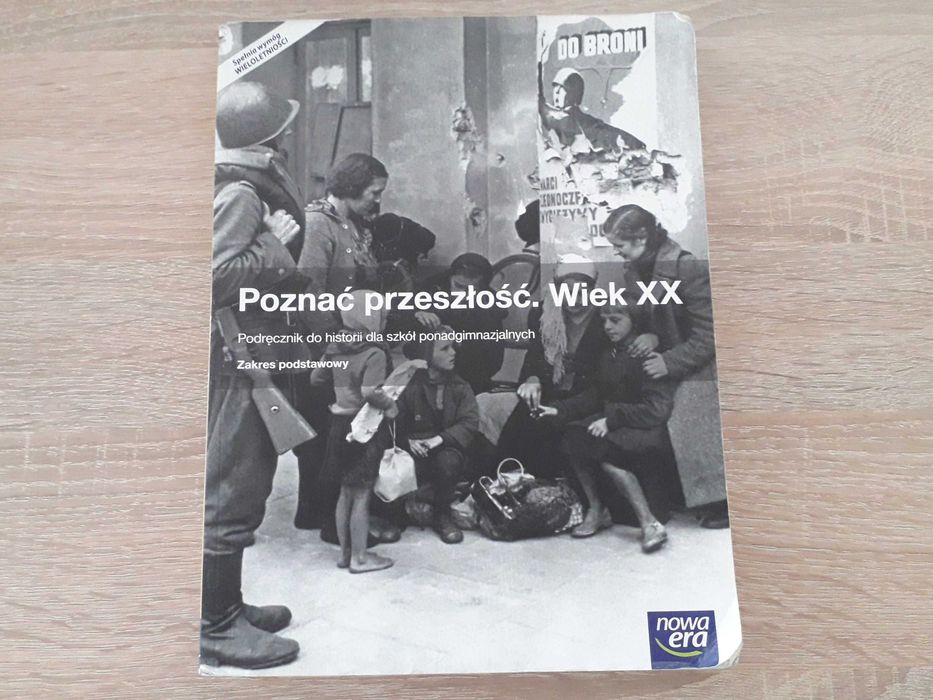 Historia. Poznać przeszłość. Wiek XX. Nowa Era