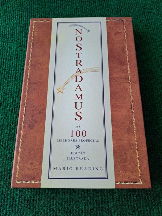 Nostradamus - As 100 Melhores Profecias - Mario Reading