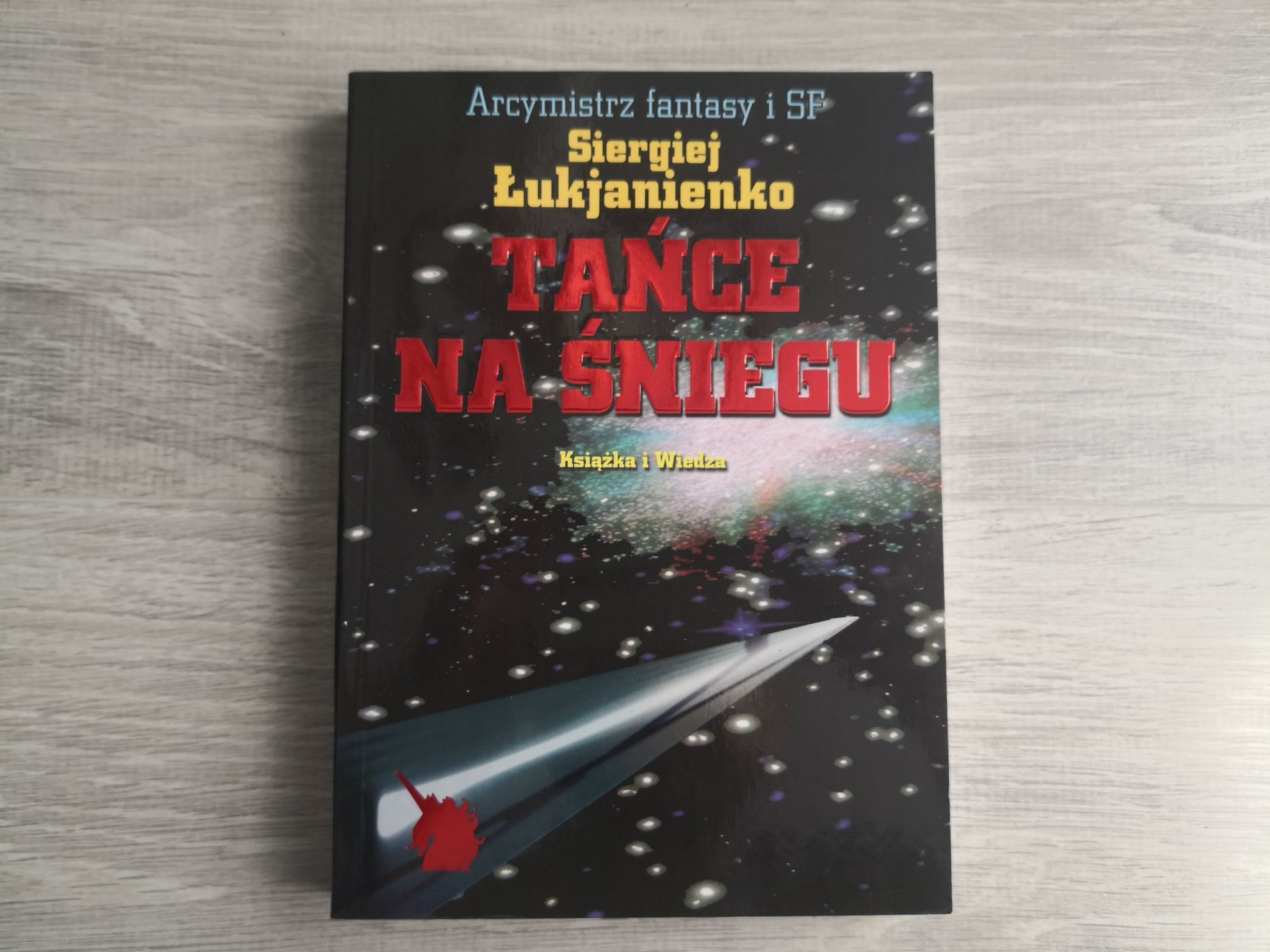 Siergiej Łukjanienko : Tańce na śniegu / Arcymistrz fantasy i SF