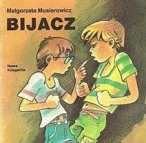 Bijacz - Poczytaj Mi Mamo Małgorzata Musierowicz
