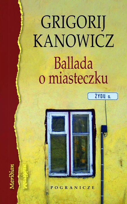 Ballada O Miasteczku Grigorij Kanowicz Nowa