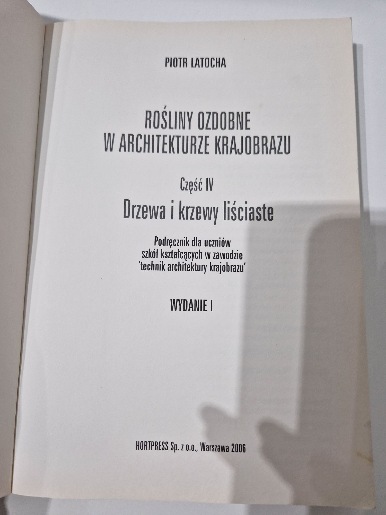 Rośliny ozdobne w architekturze krajobrazu cześć 4