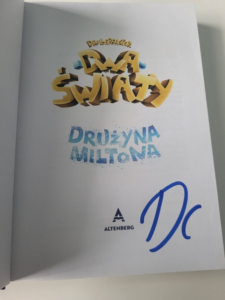 Dwa światy. Drużyna Miltona - Michał Poznański - z autografem