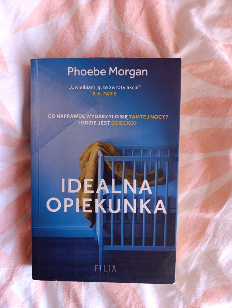 Książka idealna Opiekunka Phoebe Morgan