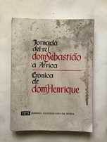 Jornada del-rei dom Sebastião a África - Crónica de Dom Henrique