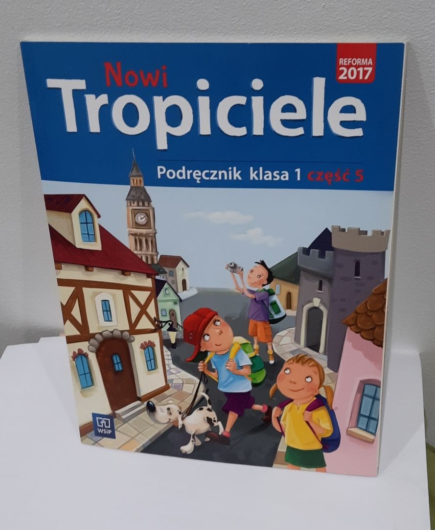 WSiP Nowi Tropiciele podręcznik klasa pierwsza część piąta