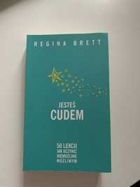 Jesteś cudem - Regina Brett