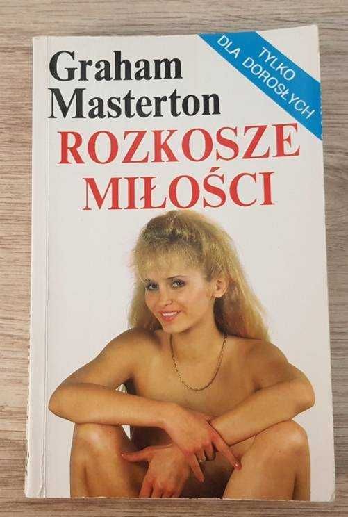 Rozkosze miłości - Graham Masterton /"Rebis" 1992r./