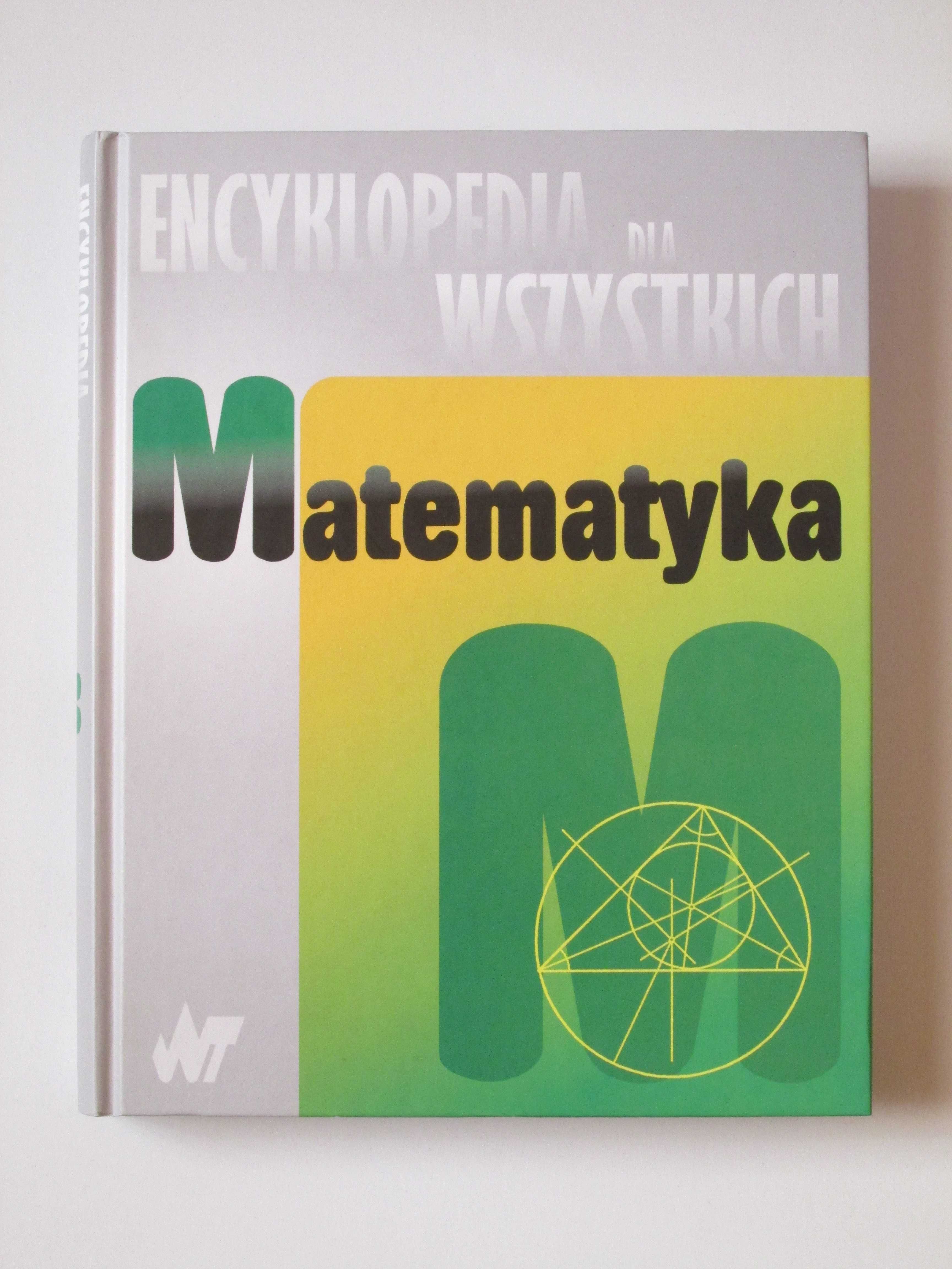 Matematyka Encyklopedia dla wszystkich