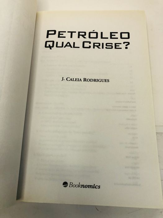 Petróleo Qual Crise? - J. Caleia Rodrigues