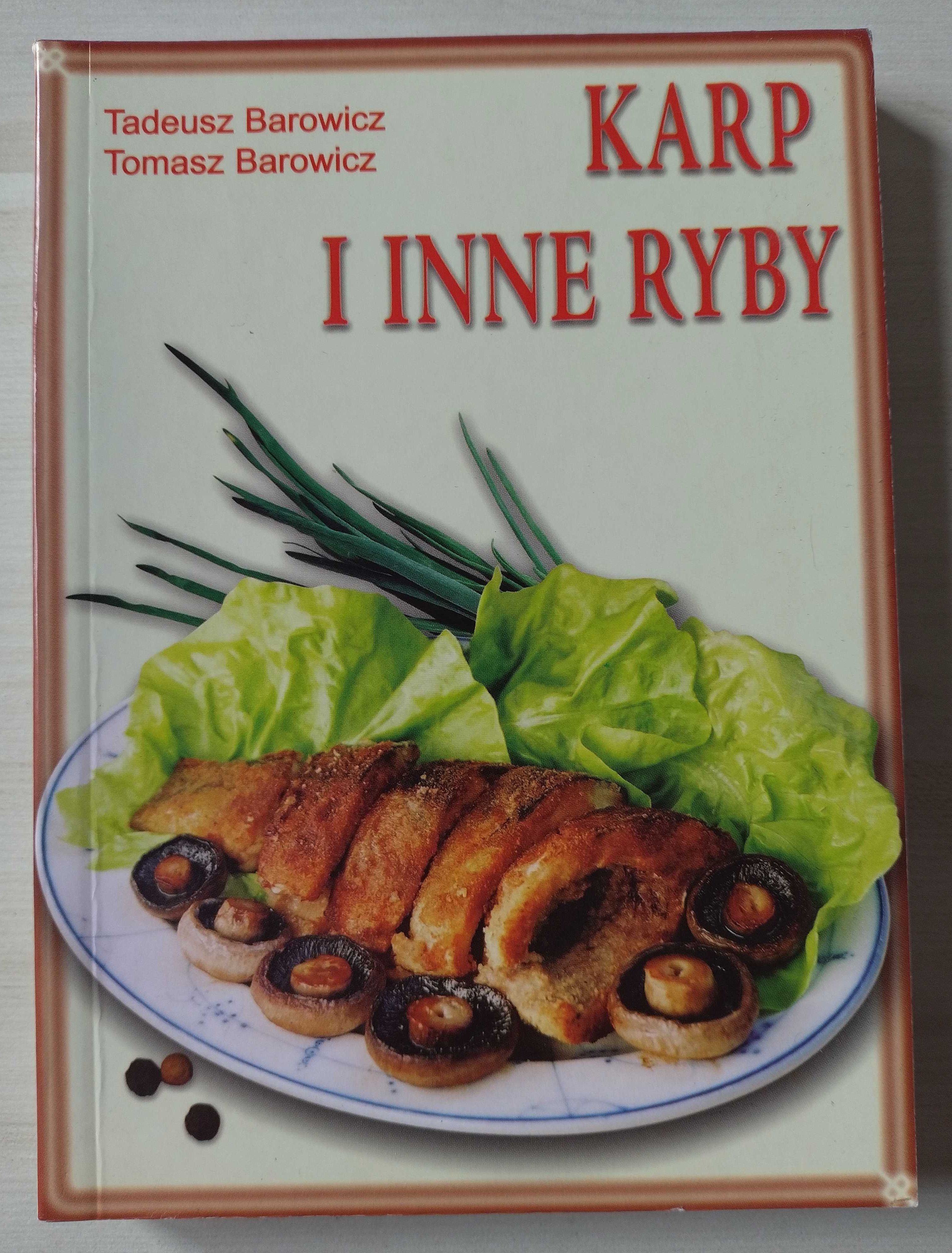 Karp i inne ryby - Tadeusz Barowicz