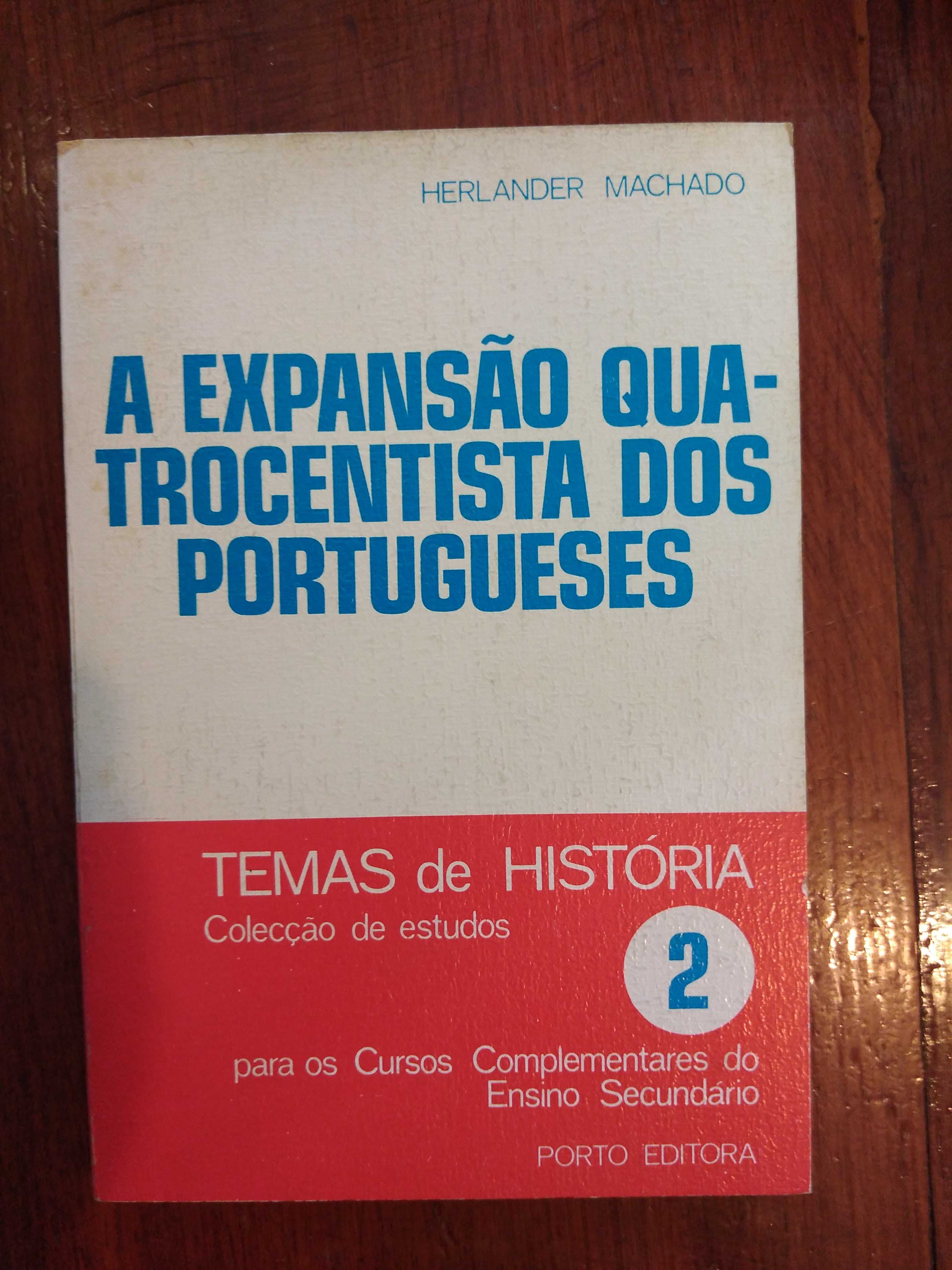 Herlander Machado - A expansão quatrocentista dos Portugueses