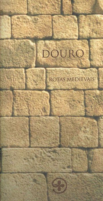 5964

Douro - Rotas Medievais