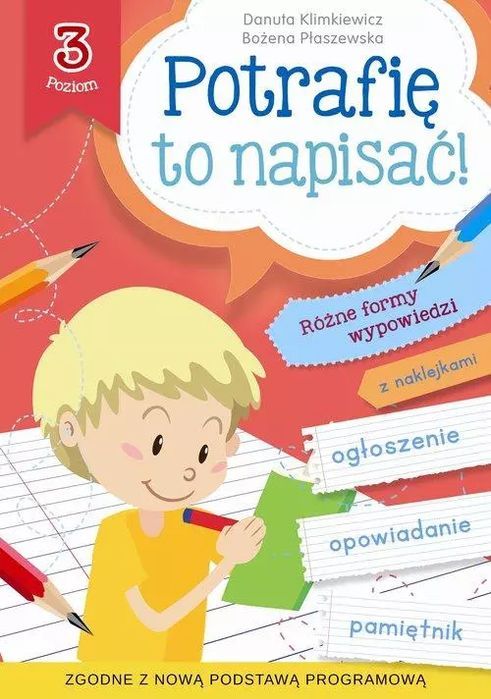Potrafię to napisać! Poziom 3. Skrzat. Nowy Produkt