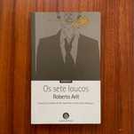 Roberto Artl - Os Sete Loucos