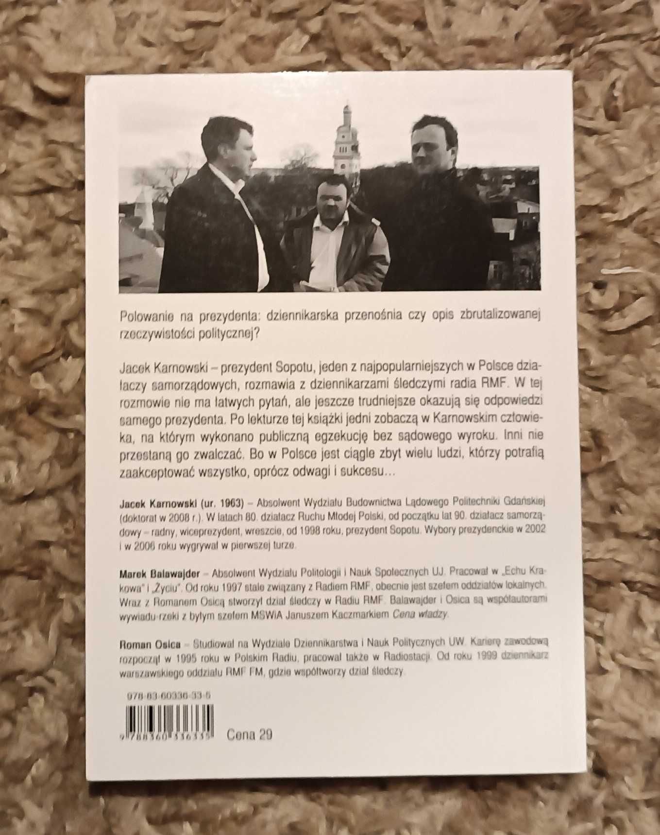 Polowanie na prezydenta - Jacek Karnowski