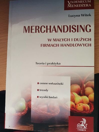 Merchandising w małych i dużych firmach handlowych L. Witek