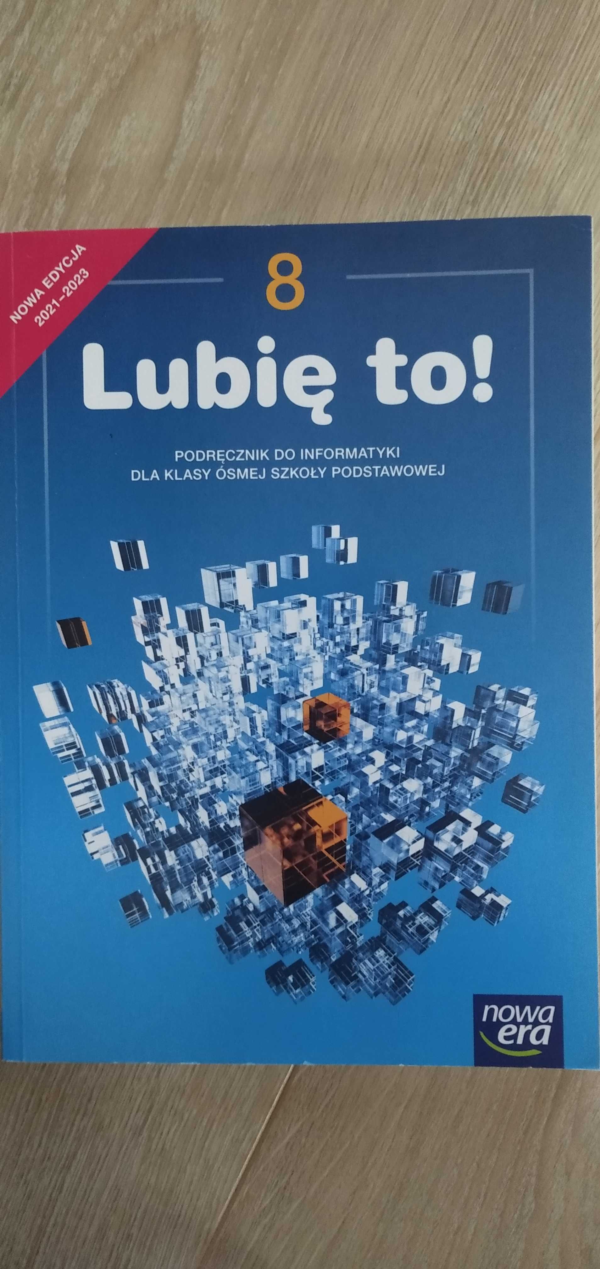 Podręcznik do informatyki "Lubię to!"