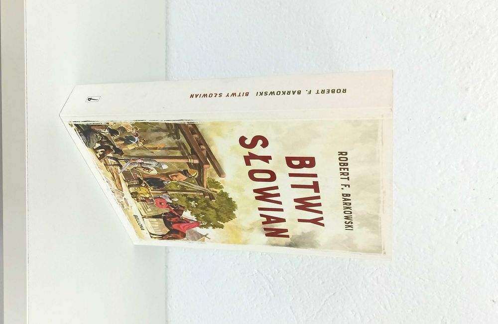 Bitwy Słowian/Robert F.Bratkowski