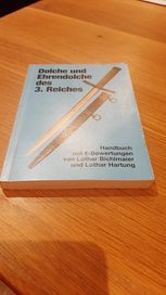 Dolche und Ehrendolche des 3.Reiches Handbuch