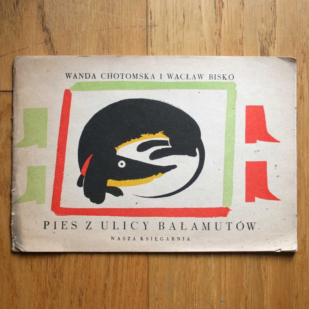 Wanda Chotomska i Wacław Bisko. Pies z Ulicy Bałamutów. 1968