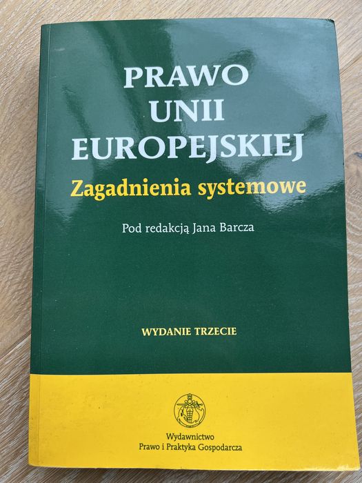 Prawo Unii Europejskiej Jan Barcz 2006