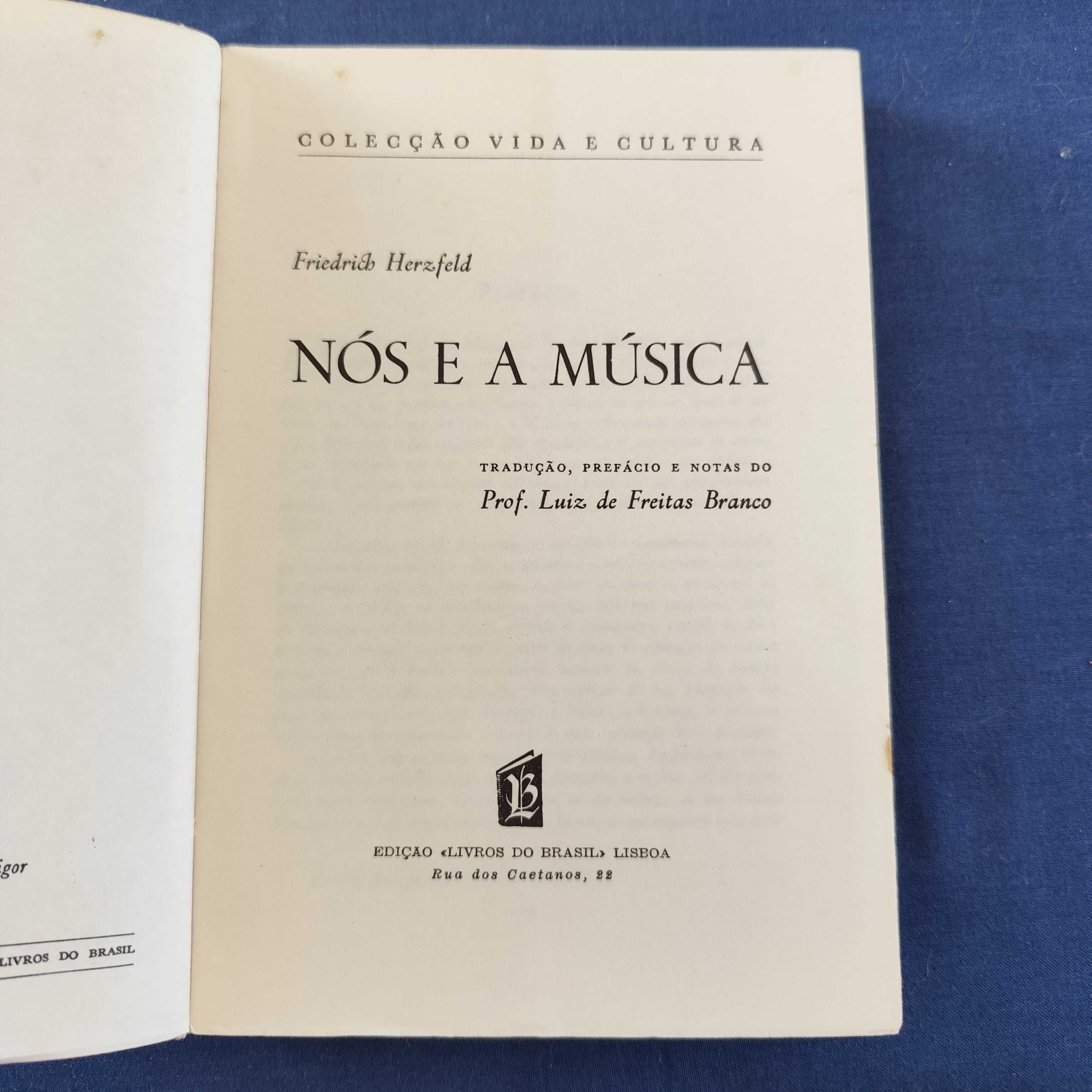 Friedrich Herzfeld - Nós e a Música