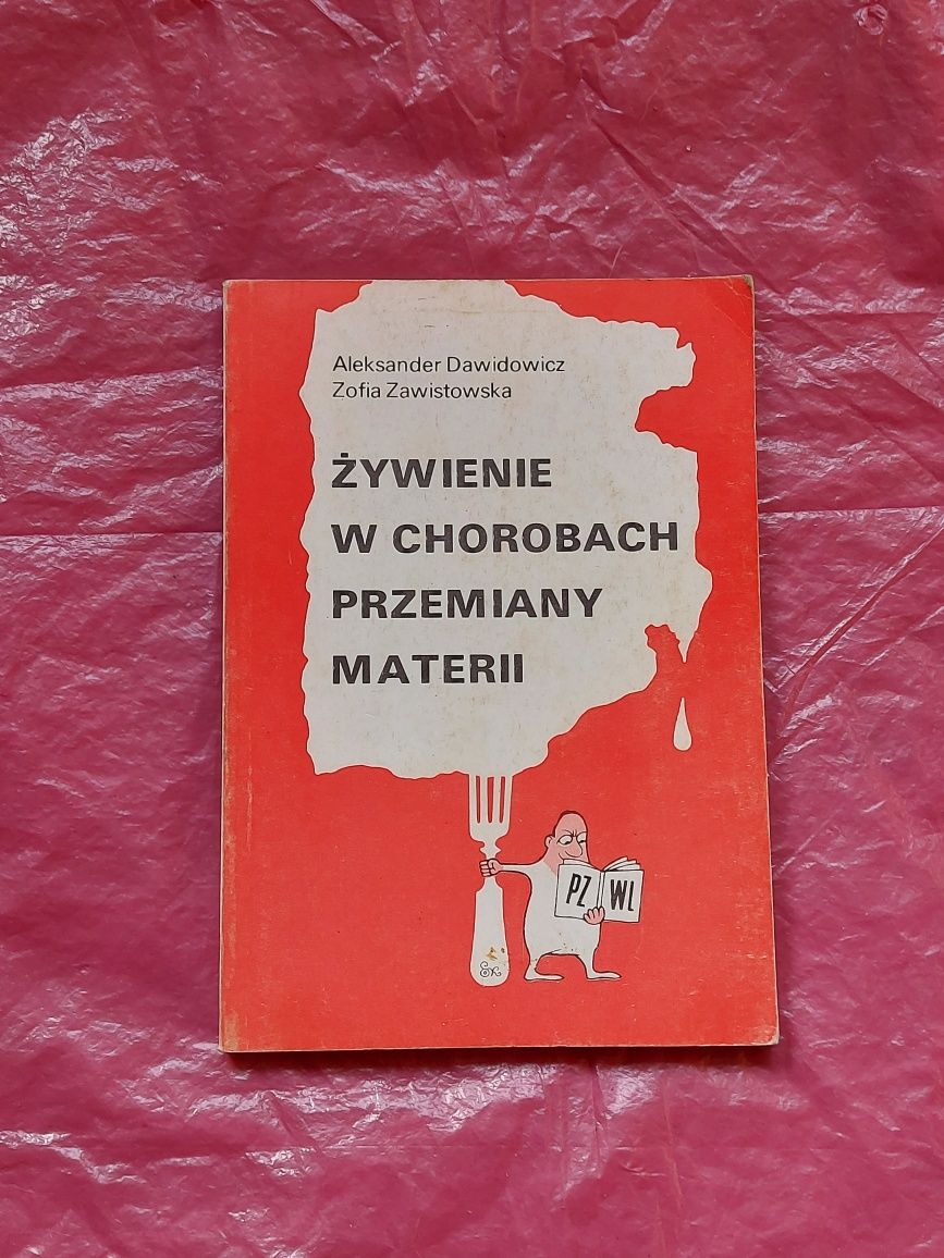 Książka ŻYWIENIE w CHOROBACH Przemiany Materii 1988 rok