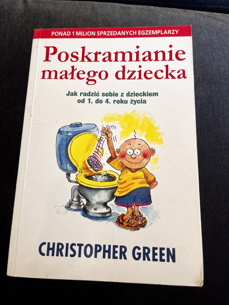 Poskramianie małego dziecka , Christopher Green