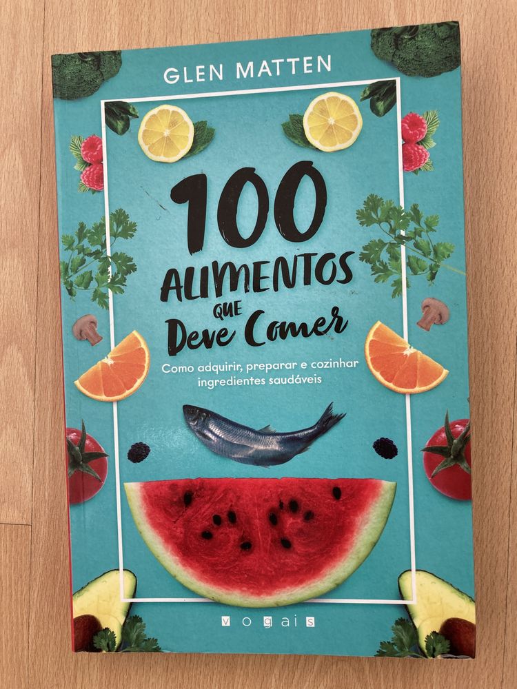 Livros de receitas. NOVOS. Detox. 100 alimentos que deve comer