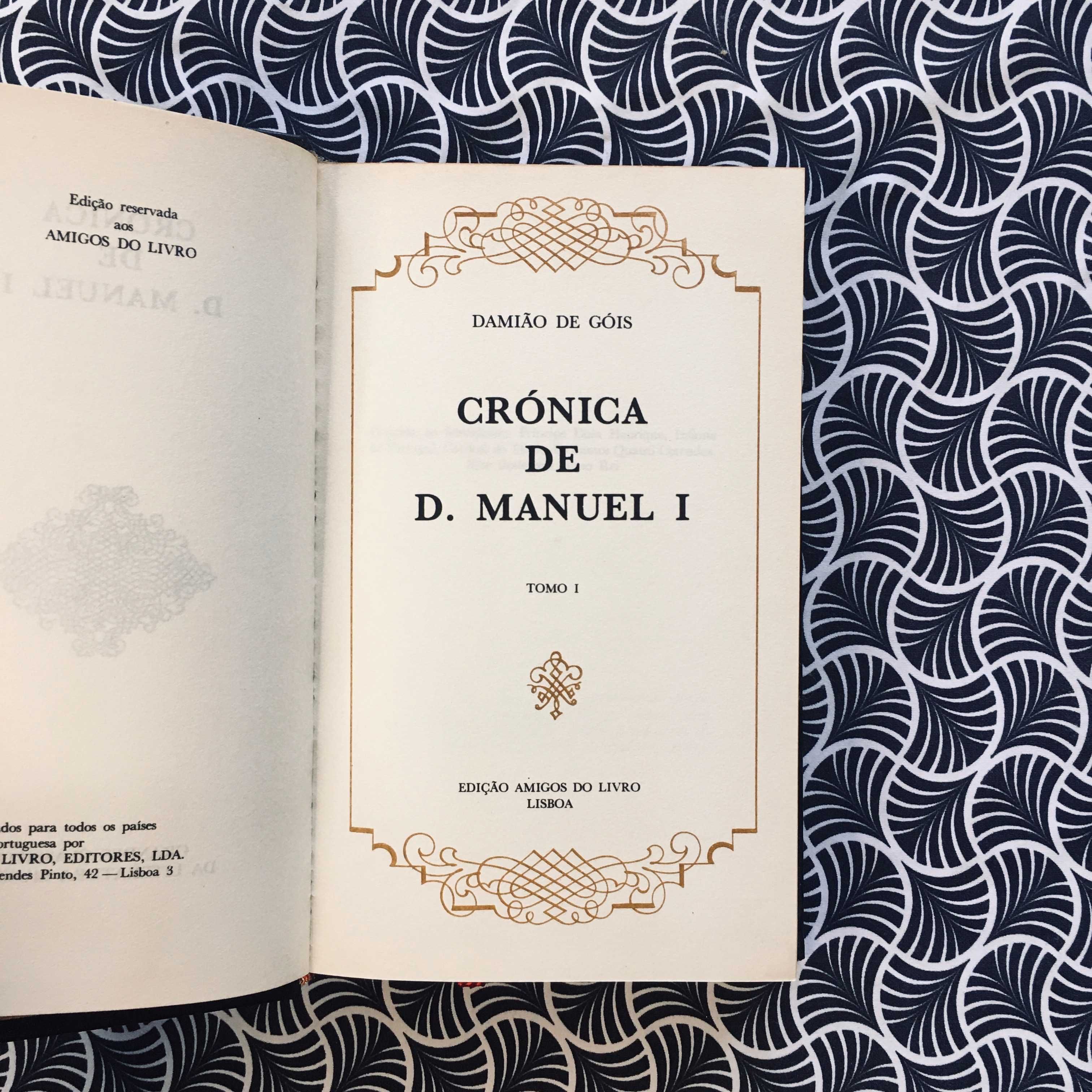 Crónica de D. Manuel I (2 volumes) - Damião de Góis