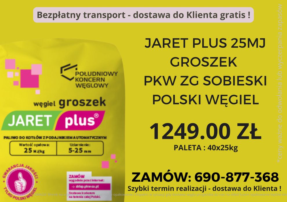 POLSKI WĘGIEL: Groszek 25 MJ JARET Plus - Bezpłatna dostawa BRZESKO !