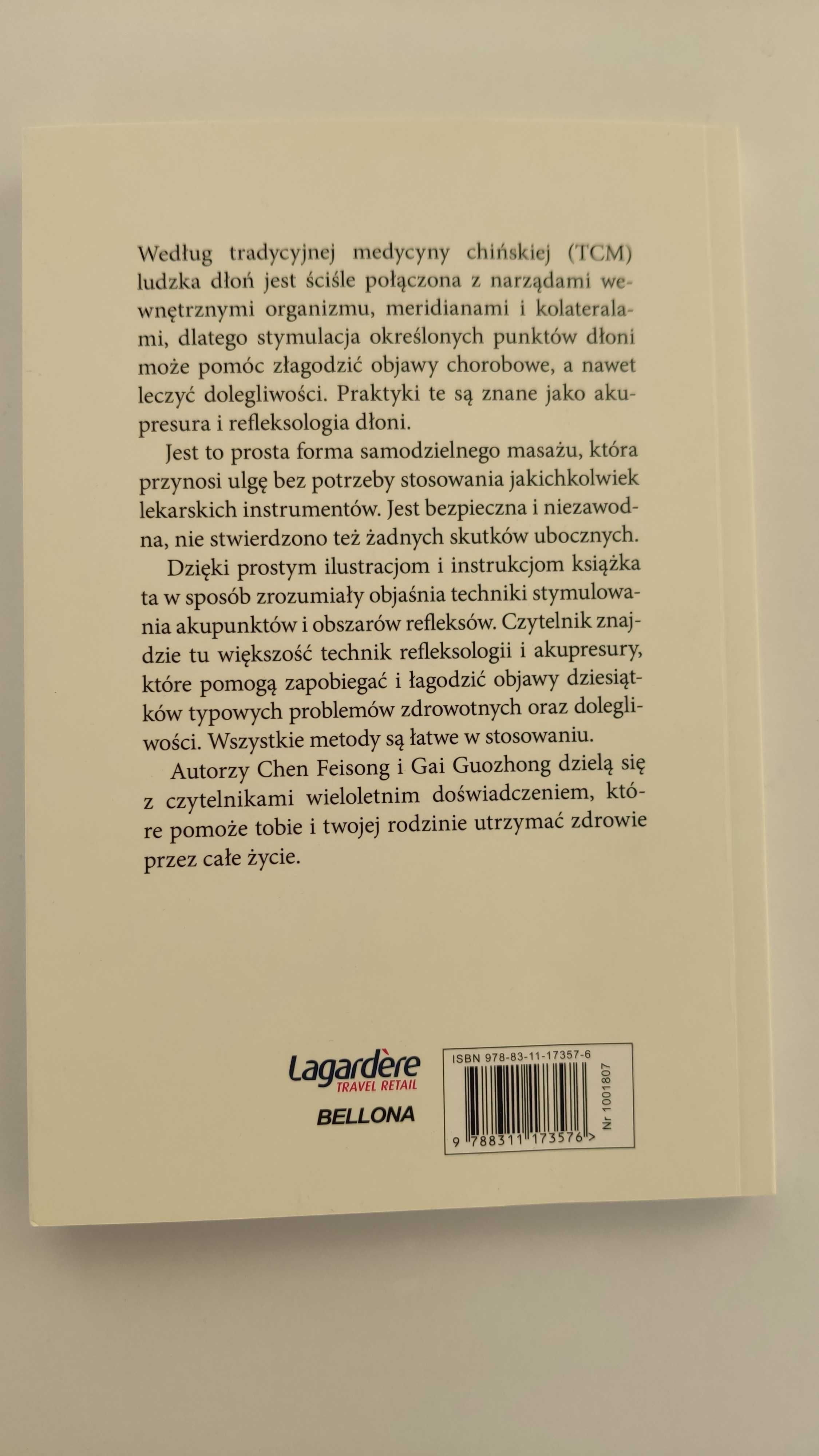 Refleksologia i akupunktura dłoni  Tradycyjnej Medycyny Chińskiej