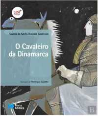 O Cavaleiro da Dinamarca - de Sophia Mello Breyner  Andresen