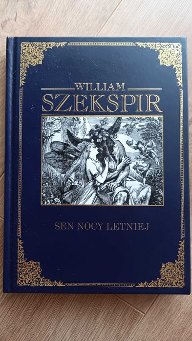 Sen nocy letniej William Szekspir nowa