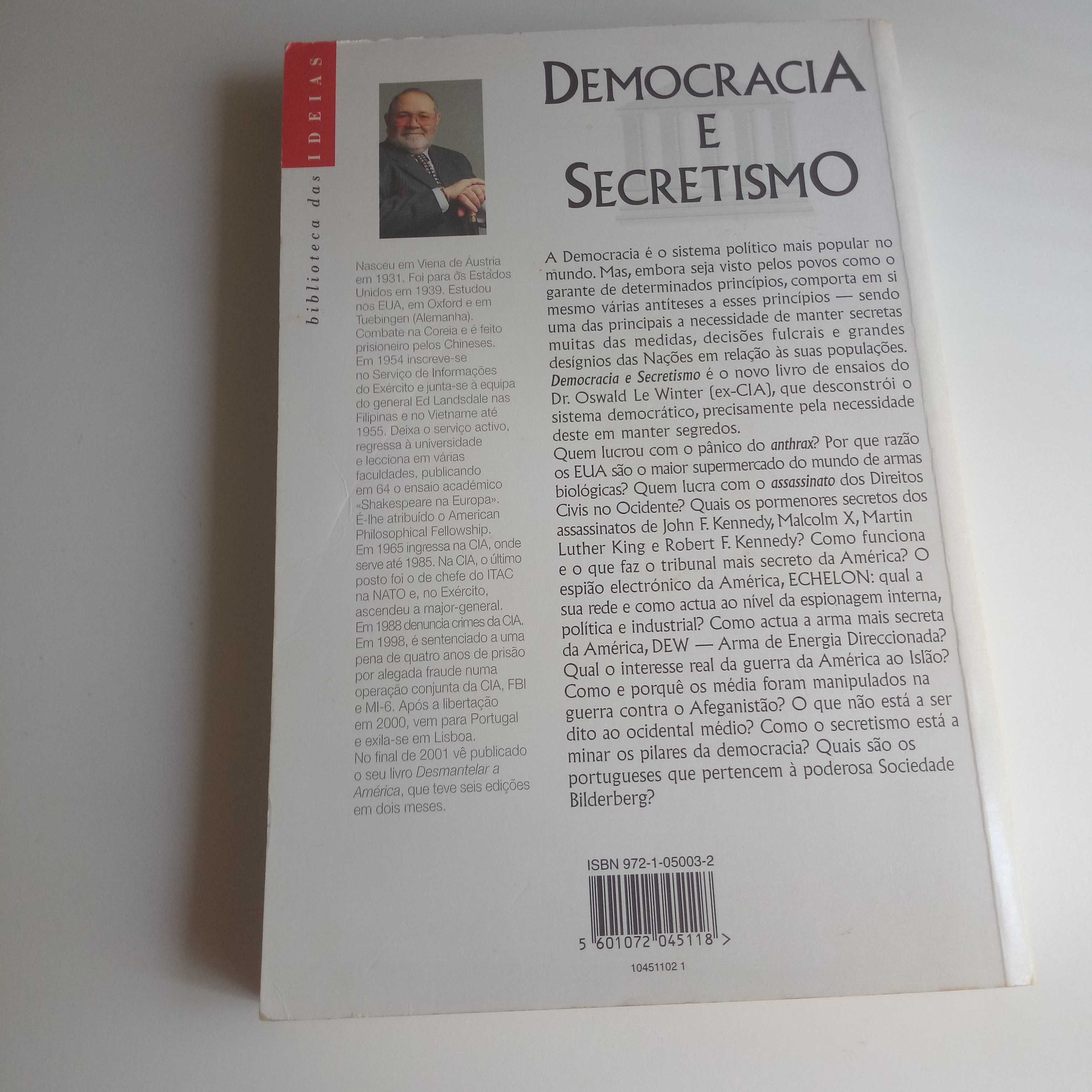 DEMOCRACIA E  SECRETISMO - Dr OSWALD LE WINTER