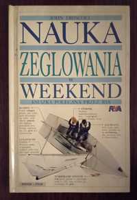 Nauka żeglowania w weekend - John Driscoll