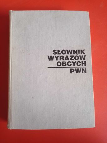 Słownik Wyrazów Obcych PWN, 1980