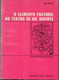 "O elemento pastoril no teatro de Gil Vicente" de Neil Miller