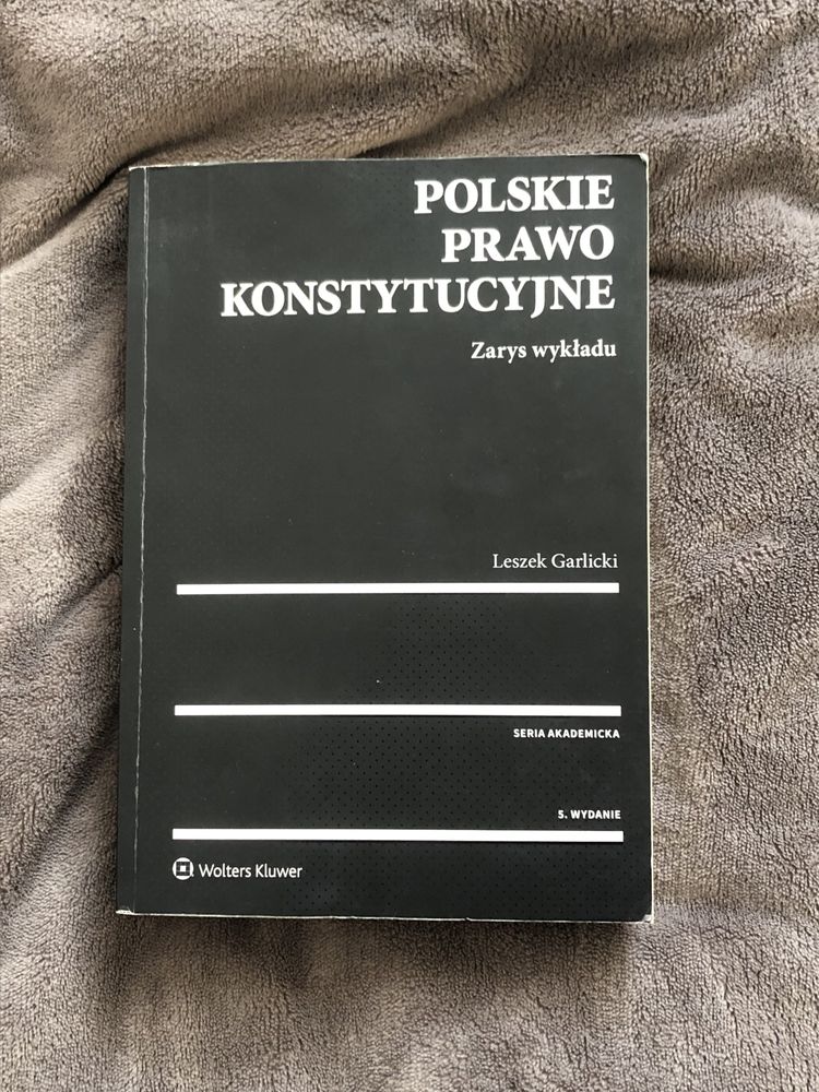 Polskie prawo konstytucyje L.Garlicki