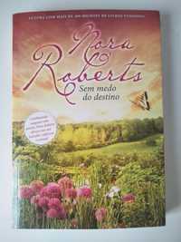 Sem Medo do Destino, de Nora Roberts