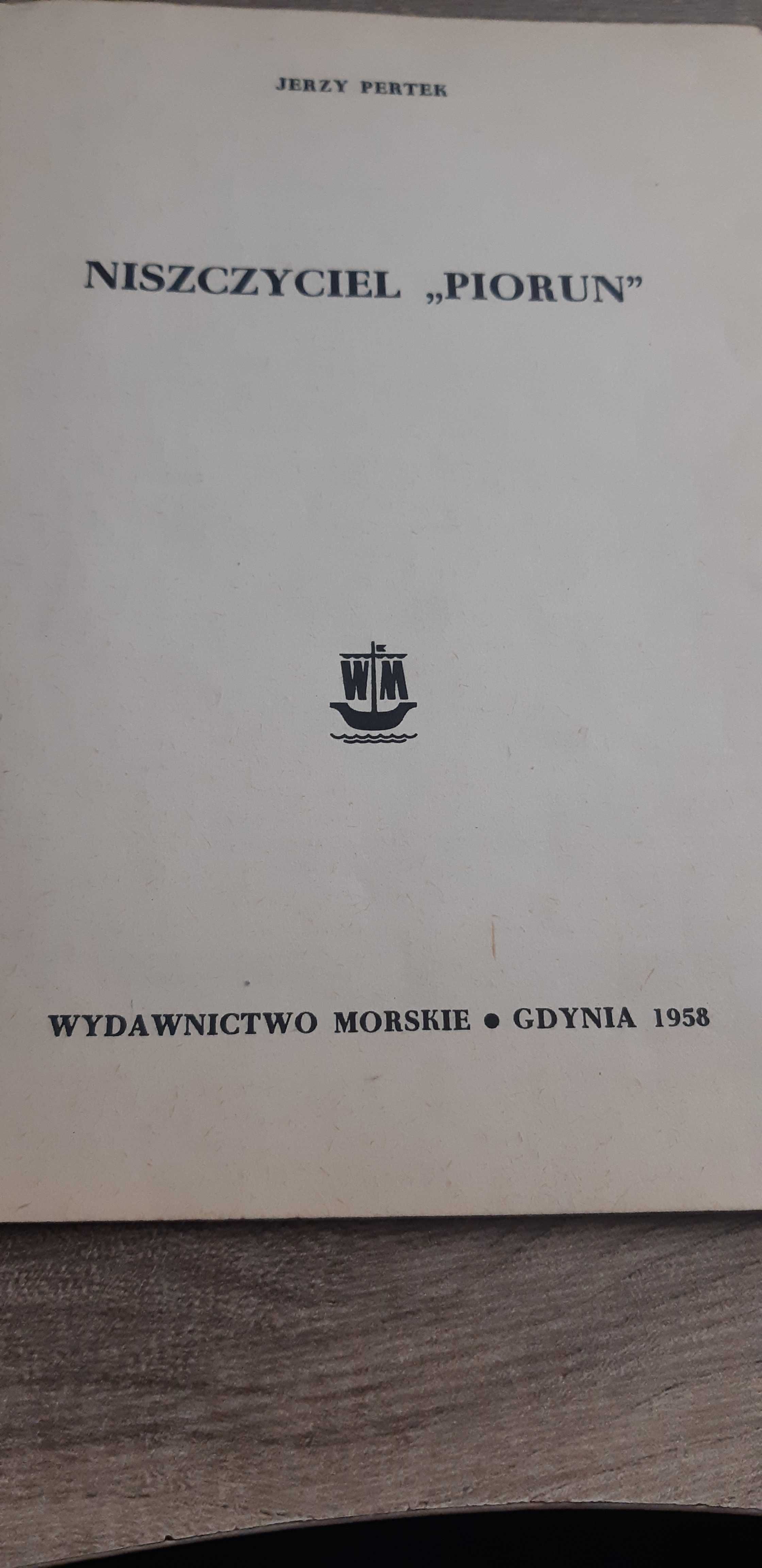 Miniatury Morskie - Niszczyciel "Piorun" wydanie 1958 rok