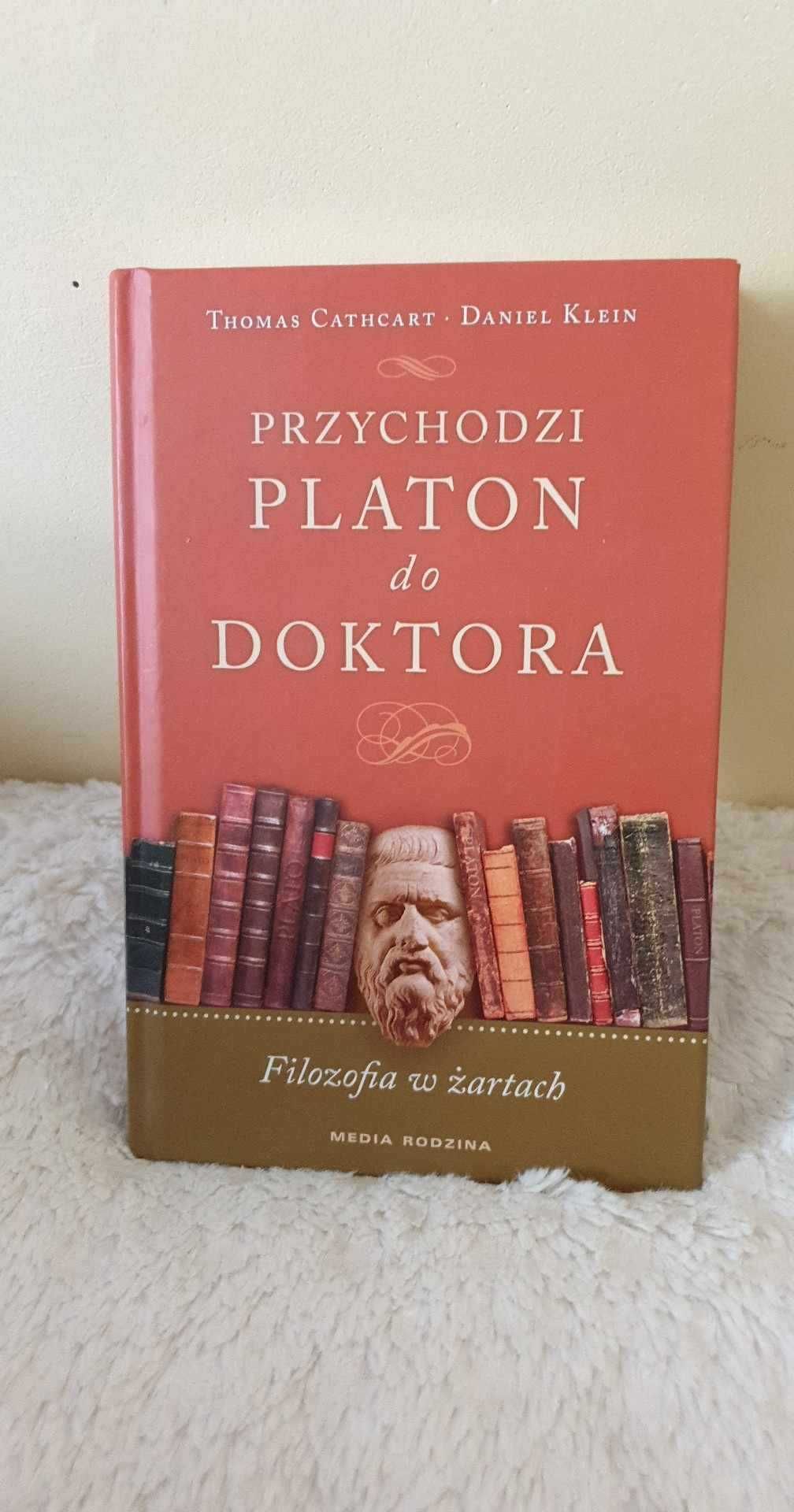 Przychodzi Platon do doktora Filozofia w żartach Cathart Thomas Klein