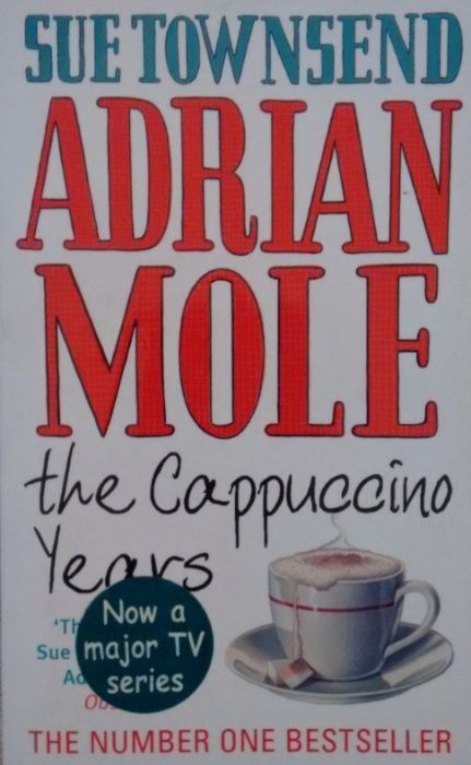 Adrian Mole the Cappuccino Years