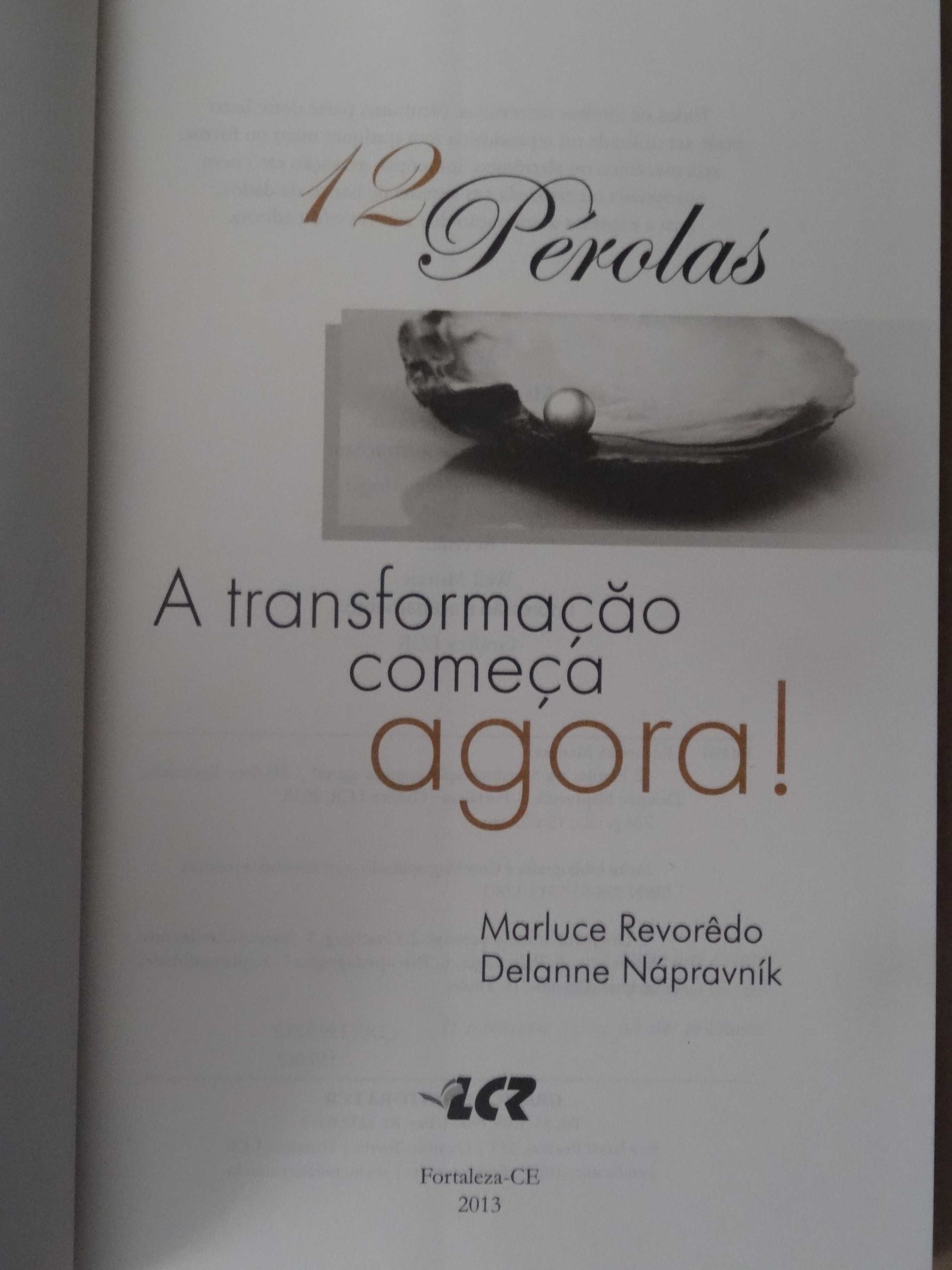 12 Pérolas - A Transformação Começa Agora de Marluce Revorêdo