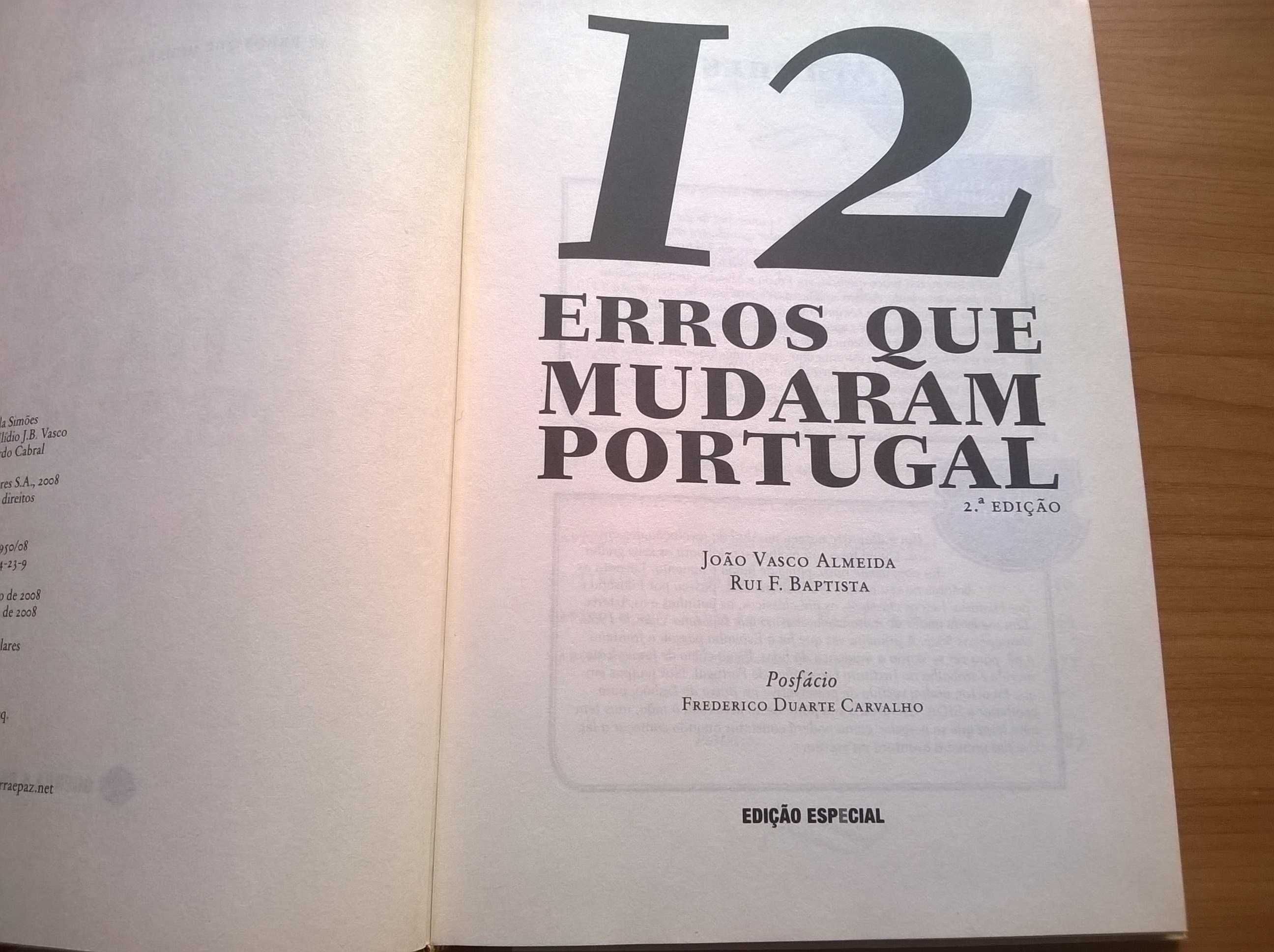 12 Erros que Mudaram Portugal - João V. Almeida e Rui F. Baptista