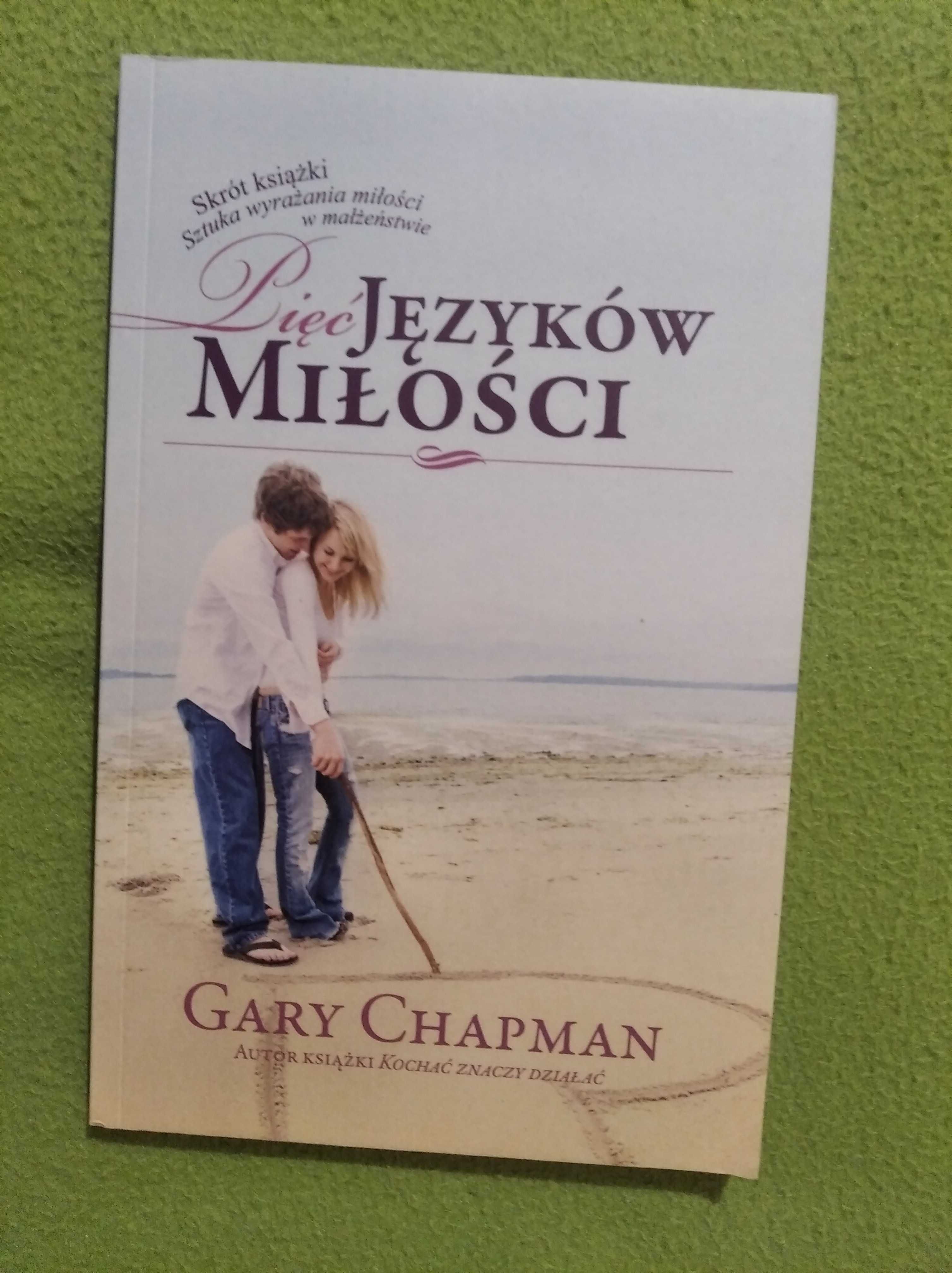 Pięć języków miłości - Gary Chapman