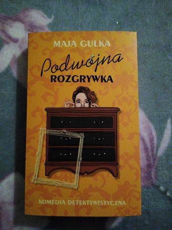"Podwójna rozgrywka" Maja Gulka