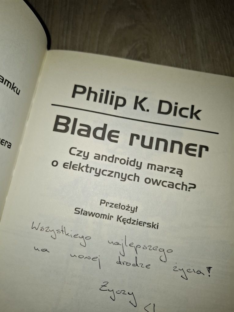 Philip K. Dick Blade runner Czy androidy marzą o elektronicznych owcac